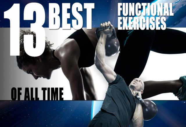 13 Best Functional Exercises of All Time