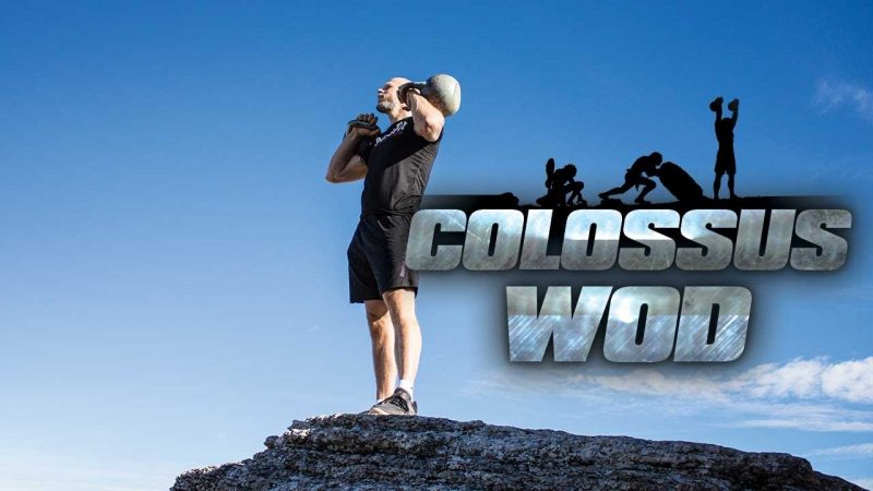 Colossus WOD Functional Fitness Workout Colossus WOD Functional Fitness Workout