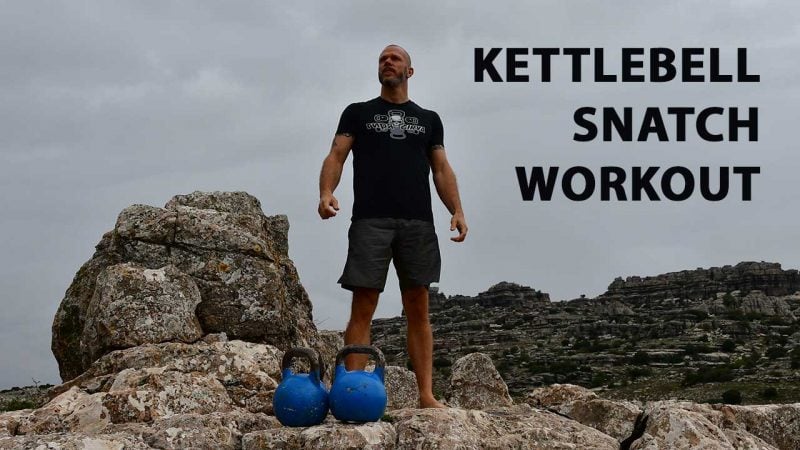 Kettlebell snatch workout